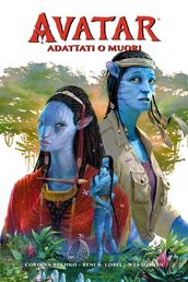 Avatar - Adattati o muori