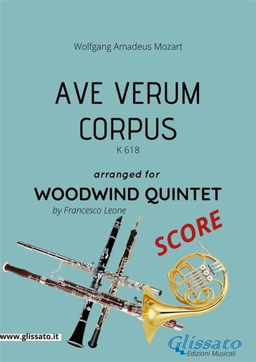 Ave Verum (Mozart) - Woodwind Quintet SCORE - Francesco Leone - Wolfgang Amadeus Mozart
