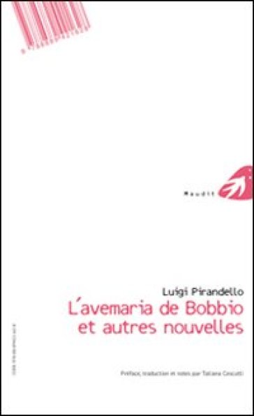 L'Avemaria di Bobbio e altre novelle-L'Avemaria di Bobbio ed autres nouvelles. Ediz. bilingue - Luigi Pirandello