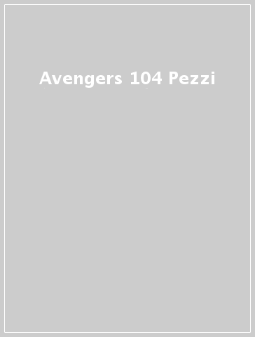 Avengers 104 Pezzi