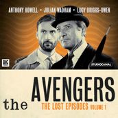 Avengers, The - The Lost Episodes, Volume 1