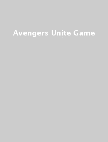 Avengers Unite Game