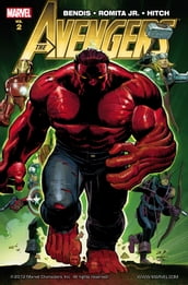 Avengers by Brian Michael Bendis Vol. 2