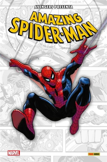 Avengers presenta: Spider-Man - ANTOLOGIA AUTORI VARI