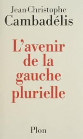 L Avenir de la gauche plurielle