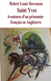 Aventures d un prisonnier français en Angleterre