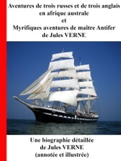 Aventures de trois Russes et de trois Anglais dans l Afrique australe et Mirifiques aventures de maître Antifer