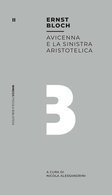 Avicenna e la sinistra aristotelica - Ernst Bloch
