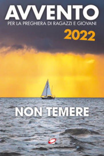 Avvento 2022. Non temere