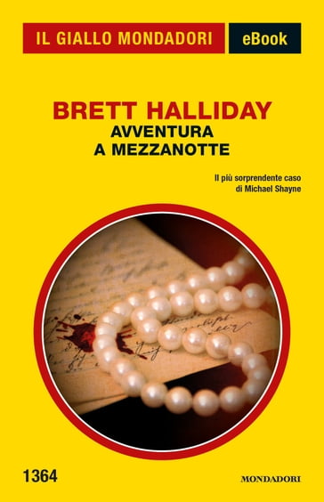 Avventura a mezzanotte (Il Giallo Mondadori) - Brett Halliday