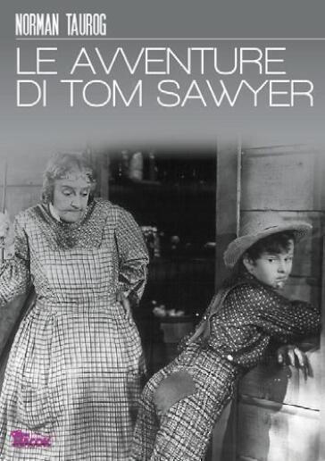 Avventure Di Tom Sawyer (Le) - Norman Taurog