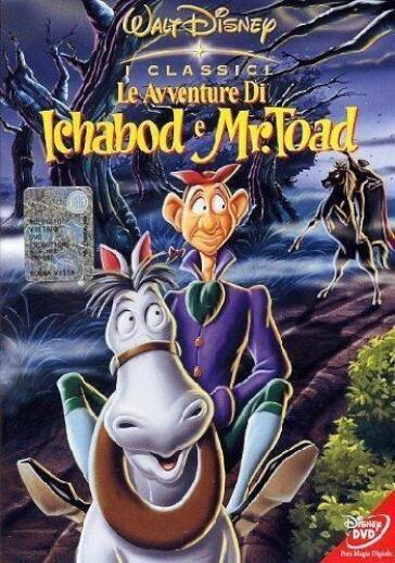 Avventure Di Ichabod E Mister Toad (Le) - James Algar - Clyde Geronimi