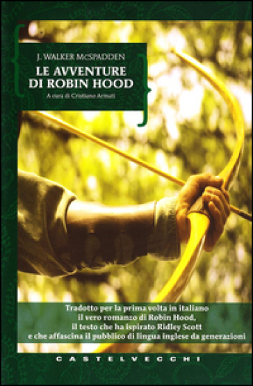 Avventure di Robin Hood - J. Walker Macspadden