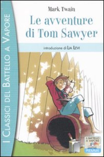 Avventure di Tom Sawyer (Le) - Mark Twain