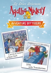 Avventure sottozero. Agatha Mistery