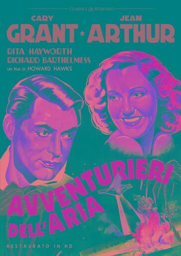 Avventurieri Dell'Aria (Restaurato In Hd) - Howard Hawks