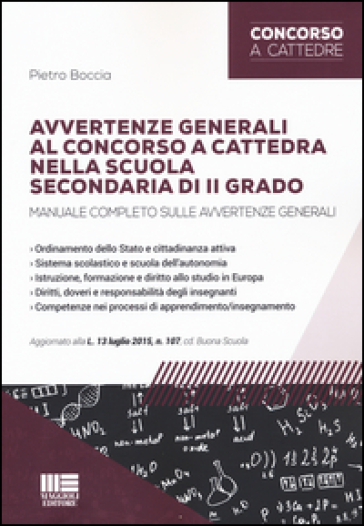 Avvertenze generali al concorso a cattedra nella scuola secondaria di II grado - Pietro Boccia