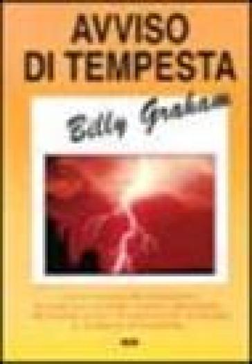 Avviso di tempesta - Billy Graham