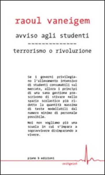 Avviso agli studenti-Terrorismo o rivoluzione - Raoul Vaneigem