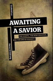 Awaiting a Savior