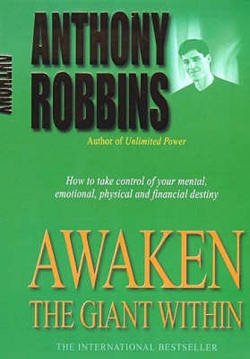 Awaken The Giant Within - Tony Robbins