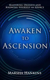 Awaken to Ascension