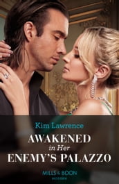 Awakened In Her Enemy s Palazzo (Mills & Boon Modern)