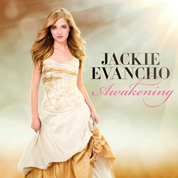 Awakening - Jackie Evancho