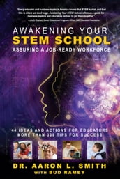 Awakening Your STEM School