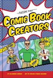 Awesome Minds: Comic Book Creators