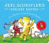 Axel Scheffler s Nursery Rhymes (eBook)