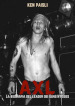 Axl. La biografia del leader dei Guns N Roses