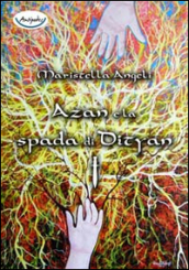 Azan e la spada di Dityan