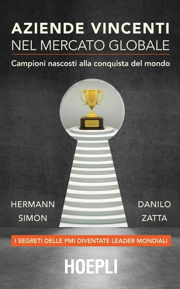 Aziende vincenti nel mercato globale - Danilo Zatta - Simon Hermann