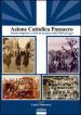 Azione Cattolica Ponsacco. Storia religiosa e civile di un paese dal 1920 ad oggi