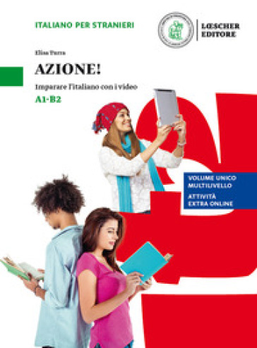 Azione! Imparare l'italiano con i video. Livello A1-B2. Con espansione online - Elisa Turra