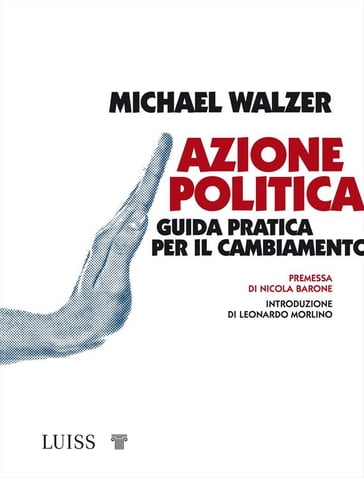 Azione politica - Michael Walzer