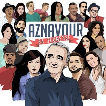 Aznavour sa jeunesse - AA.VV. Artisti Vari