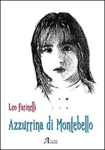 Azzurrina di Montebello - Leo Farinelli