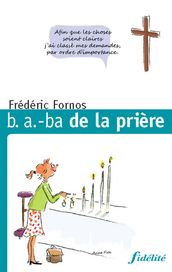 B. a.-ba de la prière