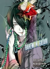 BAKEMONOGATARI (manga), volume 10