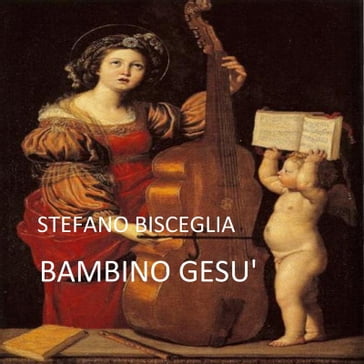 BAMBINO GESU' - Spartito: Partitura e parti staccate - Stefano Bisceglia