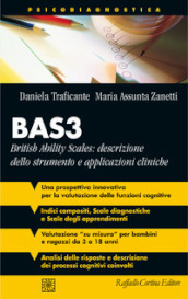 BAS3. British Ability Scales: descrizione dello strumento e applicazioni cliniche