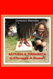 BATTISTA IL TERRORISTA