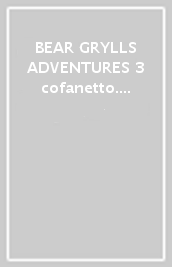 BEAR GRYLLS ADVENTURES 3 cofanetto. 2 TITOLI X 6 COPIE