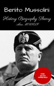 BENITO MUSSOLINI