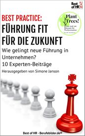 [BEST PRACTICE] Führung fit für die Zukunft