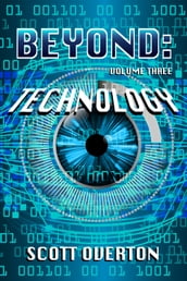 BEYOND: Technology