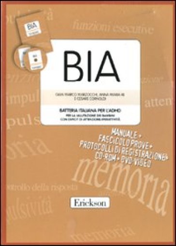 BIA. Batteria italiana per l'ADHID per la valutazione dei bambini con deficit di attenzione-iperattività. Con CD-ROM. Con DVD - Gian Marco Marzocchi | 