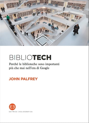 BIBLIOTECH - John Palfrey